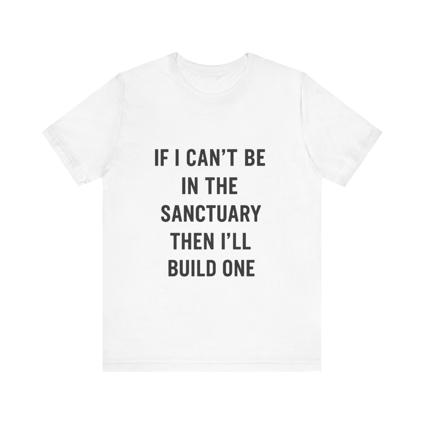 Sanctuary Builder Unisex Jersey Tee